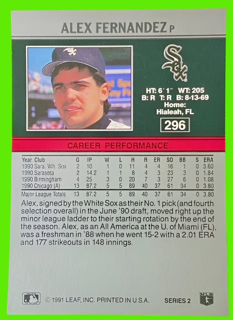 Alex Fernandez (RC) #296 MLB Base Set 1991 Chicago White Sox by Leaf, Inc.